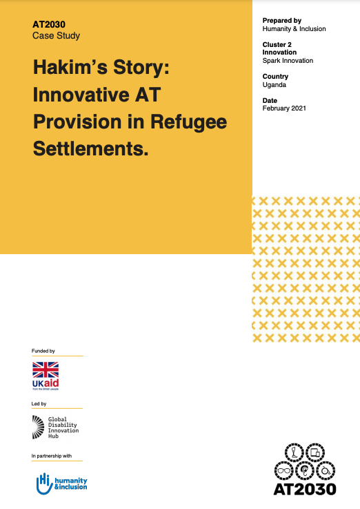 AT2030 Case Study Hakim’s Story: Innovative AT Provision in Refugee Settlements. Cover Image